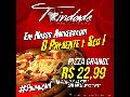 LIVRAMENTO: RESTAURANTE E PIZZARIA TRINDADE COMEMORA SEU ANIVERSÁRIO COM DIVERSAS PROMOÇÕES