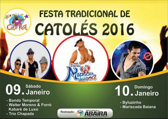 ABAÍRA: VOCÊ NÃO PODE PERDER A FESTA TRADICIONAL DE CATOLÉS 2016!