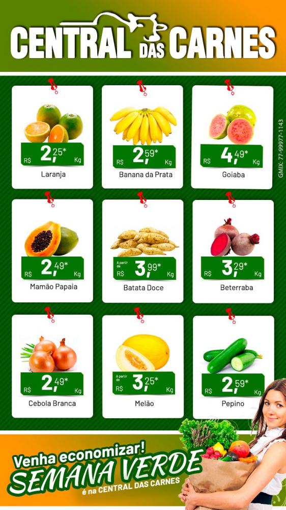 Venha economizar da Semana Verde da Central das Carnes