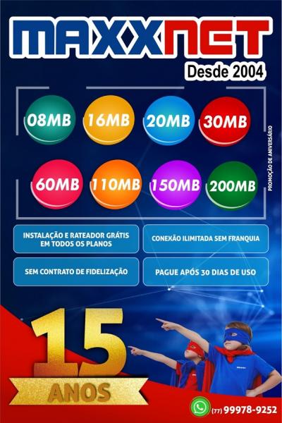 MAXXNET COMEMORA 15 ANOS COM DIVERSOS PLANOS DE 08 A 200 MB