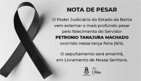 PJBA EMITE NOTA DE PESAR PELO FALECIMENTO DO SERVIDOR PETRÔNIO TANAJURA MACHADO