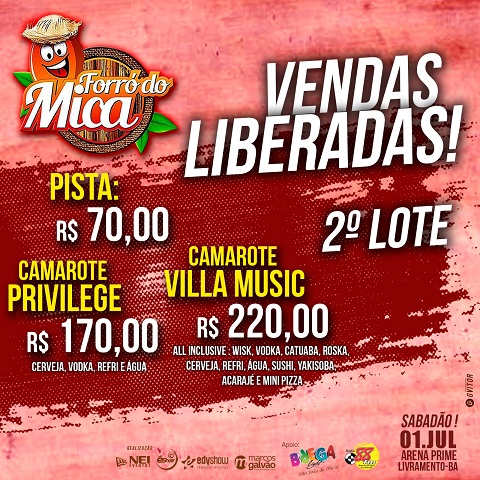 INGRESSOS DO 2º LOTE DO FORRÓ DO MICA 2017 JÁ ESTÃO À VENDA; ADQUIRA LOGO O SEU