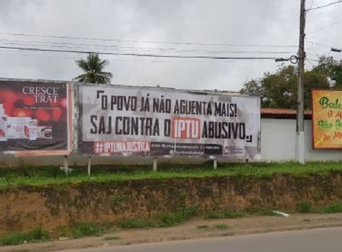 SAJ: Campanha contra valor de IPTU coloca outdoors em ruas: 'povo já não aguenta mais'