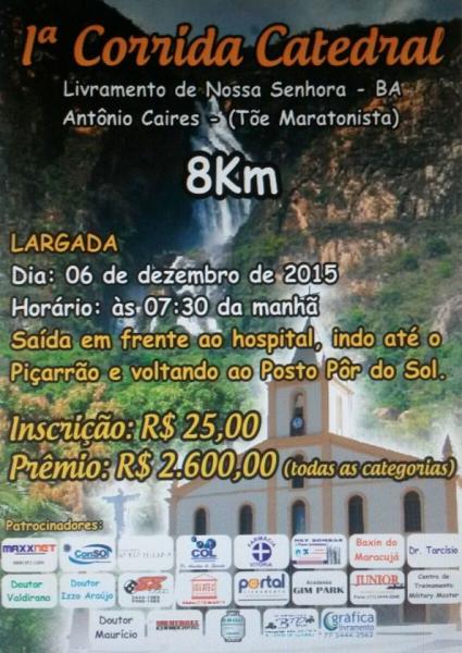 LIVRAMENTO: TÕE MARATONISTA REALIZA 1ª CORRIDA CATEDRAL