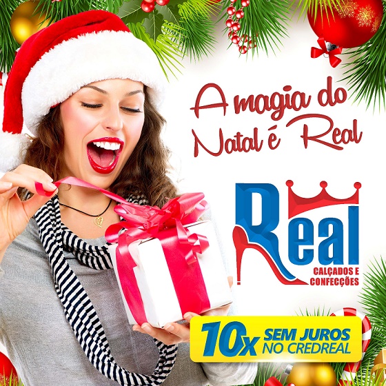 REAL CALÇADOS: A MAGIA DO SEU NATAL ACONTECE AQUI