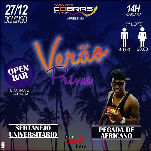 VERÃO PRIME DA CASA DOS COBRAS, VOCÊ NÃO PODE PERDER!