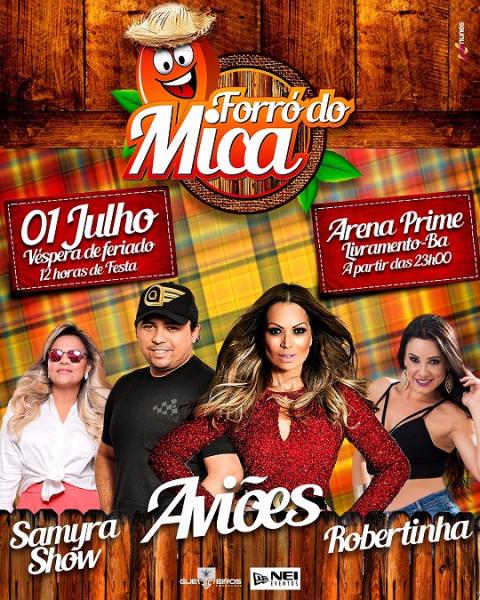 FORRÓ DO MICA TRAZ AVIÕES DO FORRÓ NO DIA 1º DE JULHO