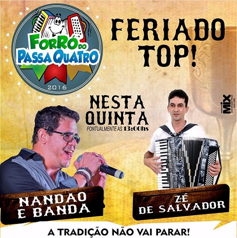 NESTE FERIADO DE QUINTA-FEIRA (26) TEM FORRÓ DO PASSA QUATRO