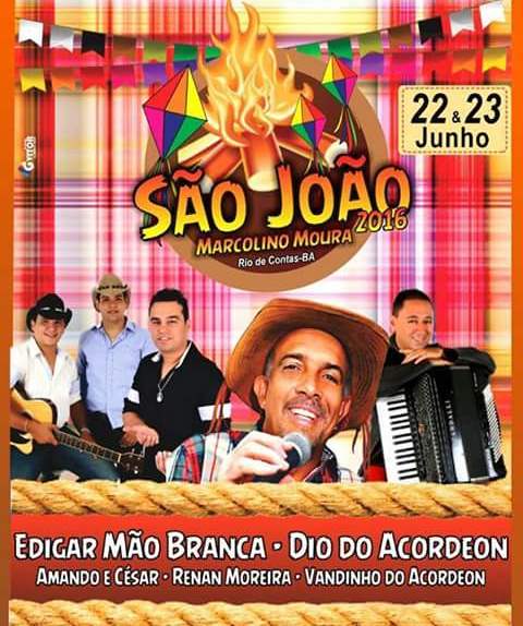 VENHA CURTIR O TRADICIONAL SÃO JOÃO DE MARCOLINO MOURA 2016!