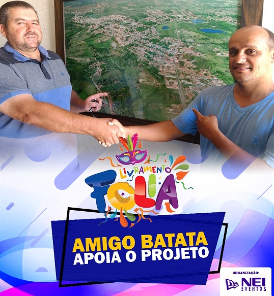 Batata Apoia o Projeto Livramento Folia que acontece dias 28 e 29/12