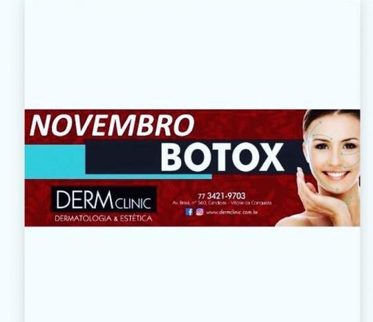 NOVEMBRO BOTOX É NA DERMCLINIC; DERMATOLOGIA E ESTÉTICA
