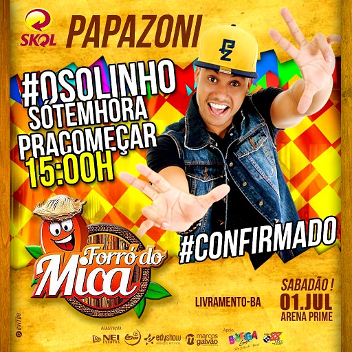 FORRÓ DO MICA 2017 ANUNCIA MAIS UMA ATRAÇÃO