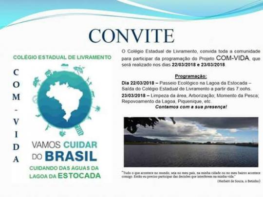 LIVRAMENTO: COLÉGIO ESTADUAL DE LIVRAMENTO REALIZA PROJETO COM-VIDA EM DEFESA DA ÁGUA