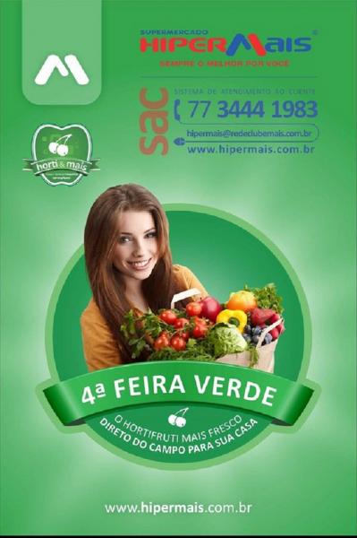 HiperMais: hoje é a 4ª feira-verde, com hortifruti bem fresquinho a preços promocionais.