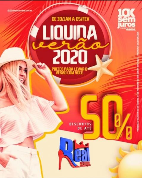 REAL CALÇADOS: LIQUIDA VERÃO 2020 COMEÇA AMANHÃ ( 30/01) COM ATÉ 50% DE DESCONTO
