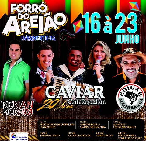 LIVRAMENTO: CONFIRA A PROGRAMAÇÃO DOS FESTEJOS DE SÃO JOÃO DA RUA DO AREIÃO